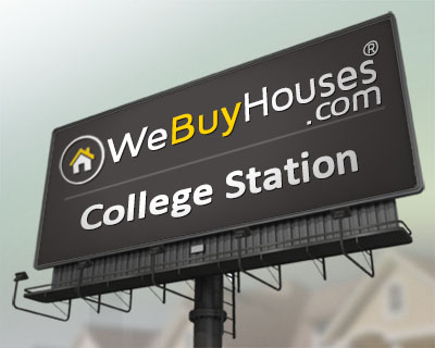 We Buy Houses College Station TX