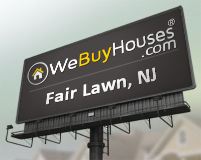 We Buy Houses Fair Lawn NJ