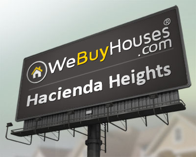 We Buy Houses Hacienda Heights CA