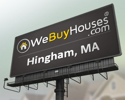 We Buy Houses Hingham MA