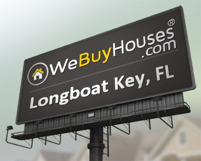 We Buy Houses Longboat Key FL