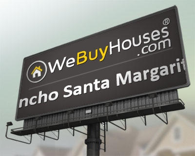 We Buy Houses Rancho Santa Margarita CA