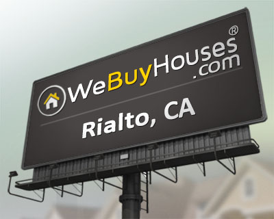 We Buy Houses Rialto CA