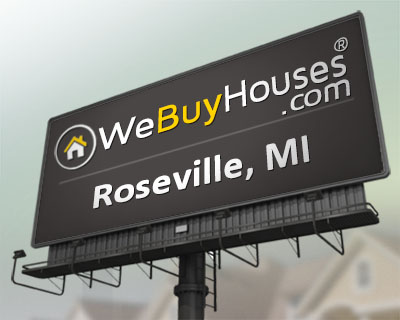 We Buy Houses Roseville MI
