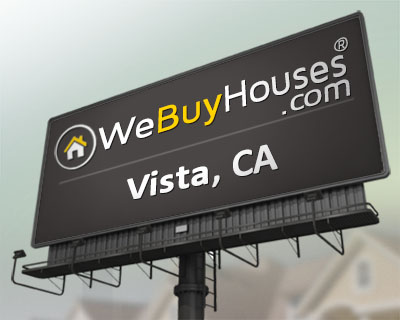 We Buy Houses Vista CA