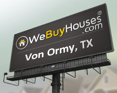 We Buy Houses Von Ormy TX