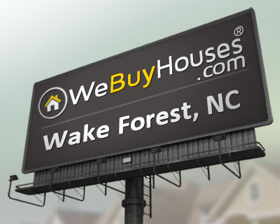 We Buy Houses Wake Forest NC
