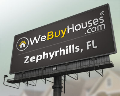 We Buy Houses Zephyrhills FL